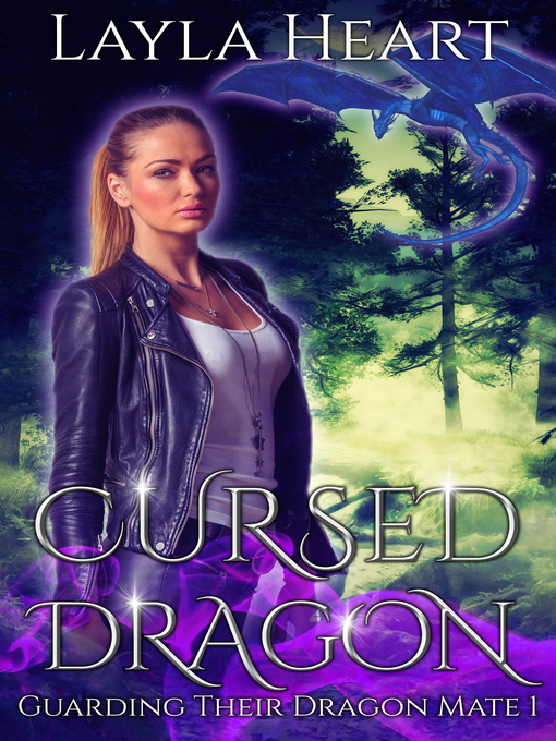 Title details for Cursed Dragon by Layla Heart - Available